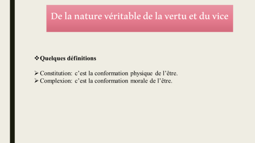 De la nature véritable de la vertu et du vice
